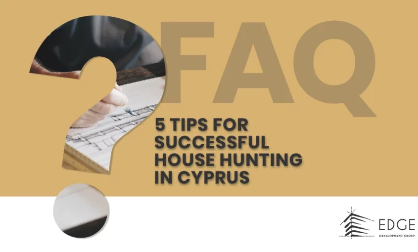 5 tips for successful house hunting in Cyprus